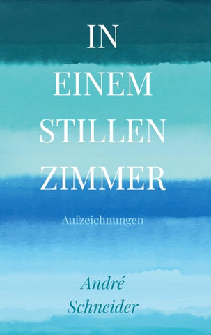In einem stillen Zimmer