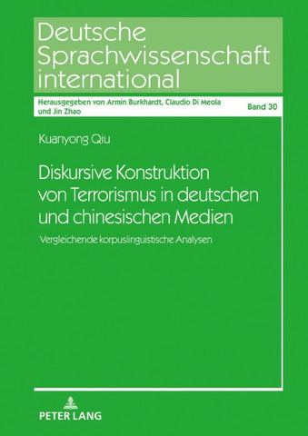 Diskursive Konstruktion von Terrorismus in deutschen und chinesischen Medien