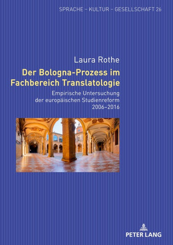 Der Bologna-Prozess im Fachbereich Translatologie