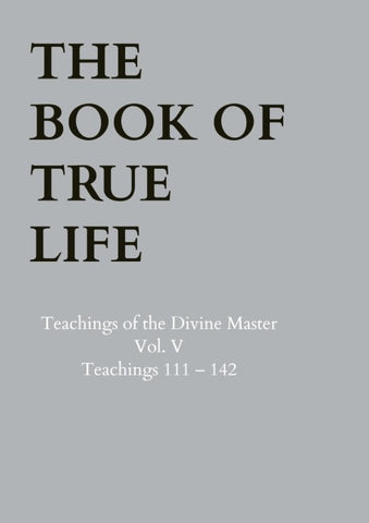 The Book of True Life