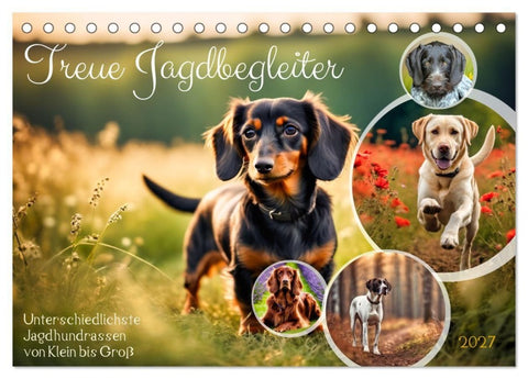 Treue Jagdbegleiter (Tischkalender 2027 DIN A5 quer), CALVENDO Monatskalender
