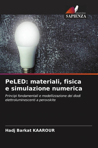 PeLED: materiali, fisica e simulazione numerica
