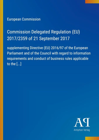 Commission Delegated Regulation (EU) 2017/2359 of 21 September 2017