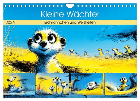 Kleine Wächter. Erdmännchen und Weisheiten (Wandkalender 2026 DIN A4 quer), CALVENDO Monatskalender
