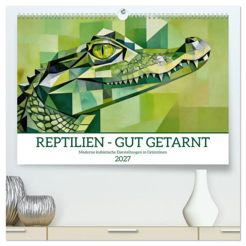 Reptilien - gut getarnt (hochwertiger Premium Wandkalender 2027 DIN A2 quer), Kunstdruck in Hochglanz