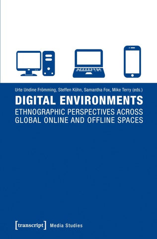 Digital Environments