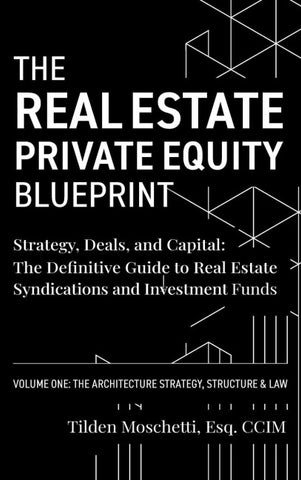 The Real Estate Private Equity Blueprint