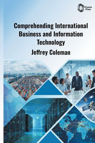 Comprehending International Business and Information Technology