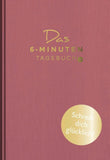 Das 6-Minuten-Tagebuch pur (