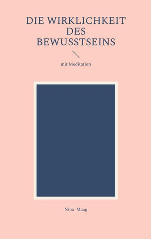 Die Wirklichkeit des Bewusstseins