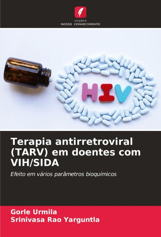 Terapia antirretroviral (TARV) em doentes com VIH/SIDA
