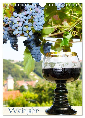Weinjahr (Wandkalender 2027 DIN A4 hoch), CALVENDO Monatskalender