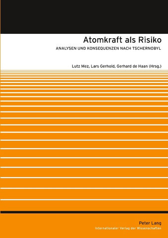 Atomkraft als Risiko