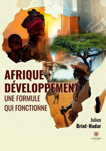 Afrique + développement : une formule qui fonctionne
