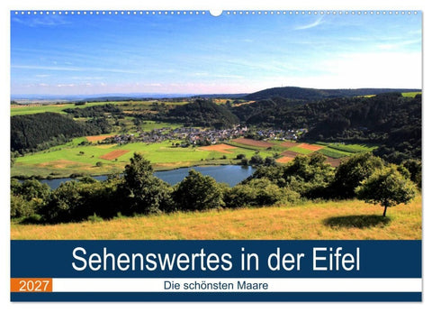 Sehenswertes in der Eifel - Die schönsten Maare (Wandkalender 2027 DIN A2 quer), CALVENDO Monatskalender