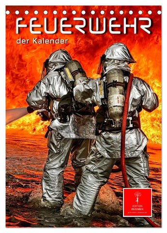 Feuerwehr - der Kalender (Tischkalender 2027 DIN A5 hoch), CALVENDO Monatskalender