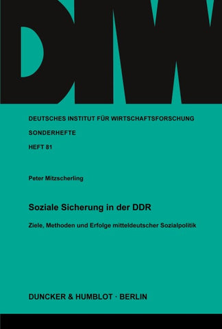 Soziale Sicherung in der DDR.