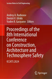 Proceedings of the 8th International Conference on Construction, Architecture and Technosphere Safety