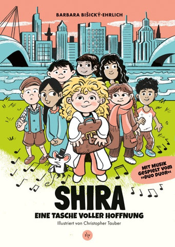 Shira – Eine Tasche voller Hoffnung