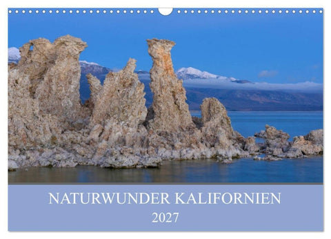 Naturwunder Kalifornien (Wandkalender 2027 DIN A3 quer), CALVENDO Monatskalender