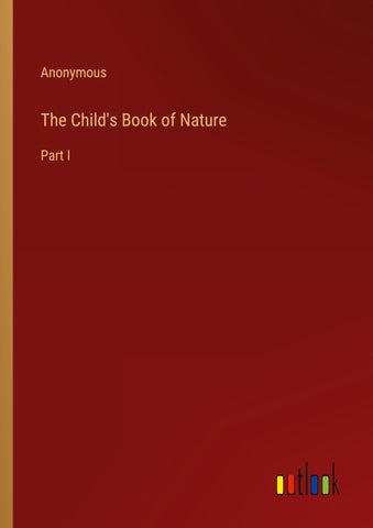 The Child's Book of Nature