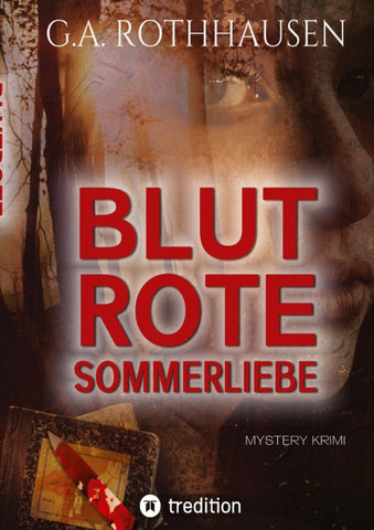 BLUTROTE SOMMERLIEBE
