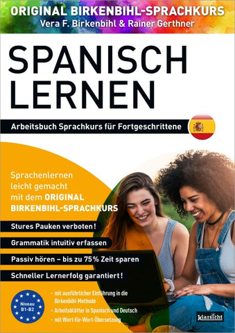 Arbeitsbuch zu Spanisch lernen Fortgeschrittene 1+2