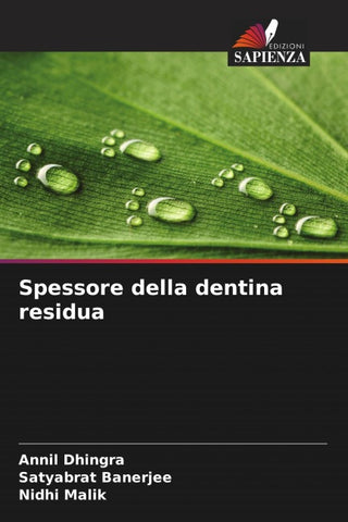 Spessore della dentina residua