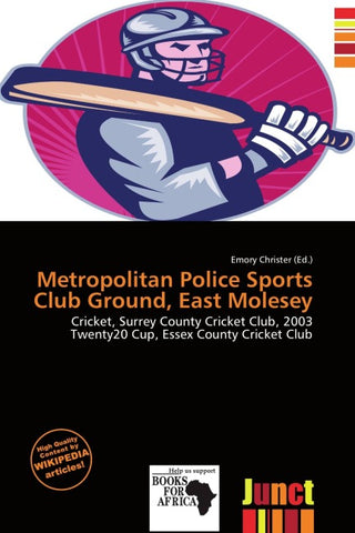 Metropolitan Police Sports Club Ground, East Molesey