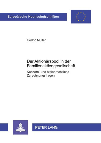 Der Aktionärspool in der Familienaktiengesellschaft