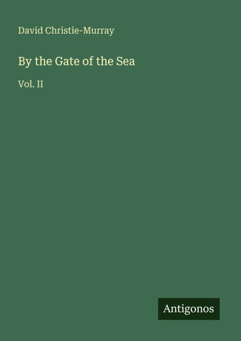 By the Gate of the Sea