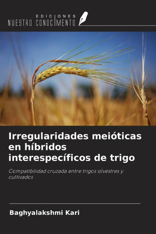 Irregularidades meióticas en híbridos interespecíficos de trigo