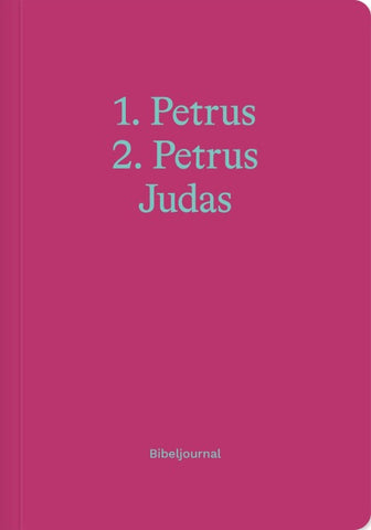 1.–2. Petrus & Judas (Bibeljournal)
