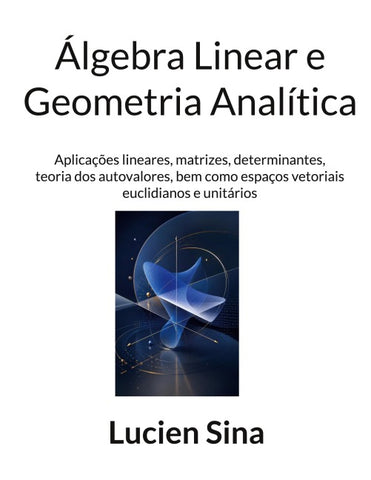 Álgebra Linear e Geometria Analítica