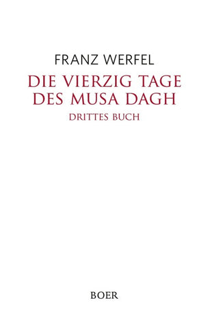 Die vierzig Tage des Musa Dagh