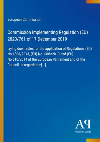 Commission Implementing Regulation (EU) 2020/761 of 17 December 2019