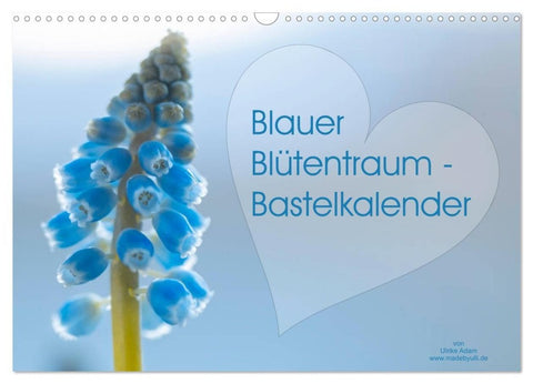Blauer Blütentraum - Bastelkalender (Wandkalender 2027 DIN A3 quer), CALVENDO Monatskalender