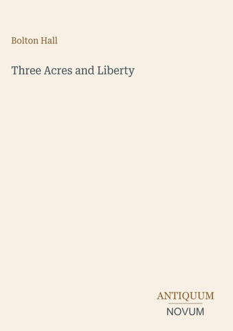 Three Acres and Liberty