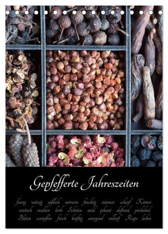 Gepfefferte Jahreszeiten (Tischkalender 2027 DIN A5 hoch), CALVENDO Monatskalender