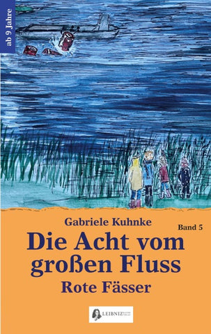 Die Acht vom großen Fluss, Bd. 5