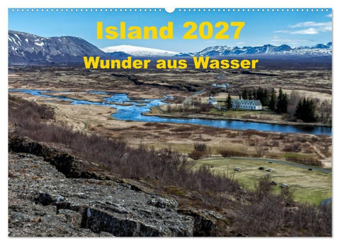 Island - Wunder aus Wasser (Wandkalender 2027 DIN A2 quer), CALVENDO Monatskalender