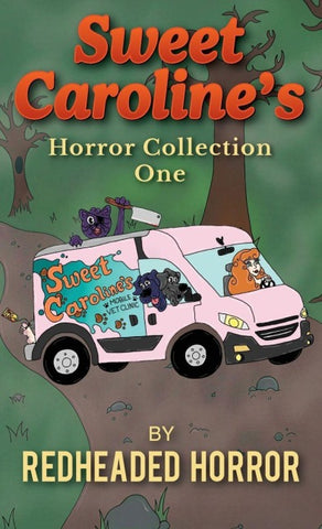 Sweet Caroline's 3 - Horror Collection One