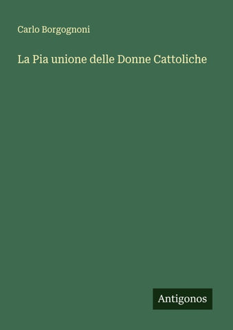 La Pia unione delle Donne Cattoliche