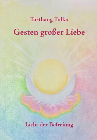 Gesten großer Liebe