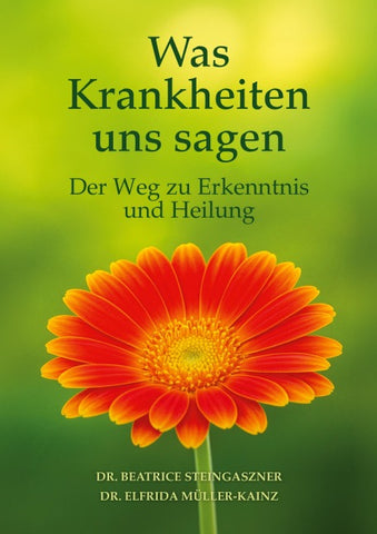 Was Krankheiten uns sagen