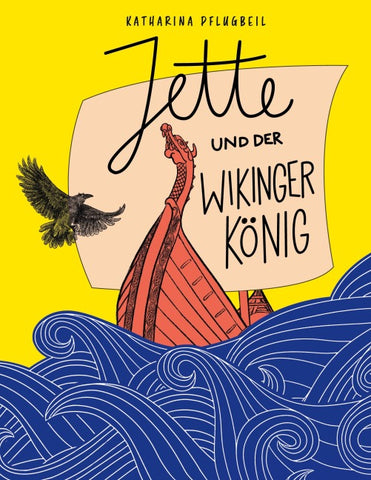 Jette und der Wikingerkönig