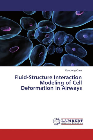 Fluid-Structure Interaction Modeling of Cell Deformation in Airways