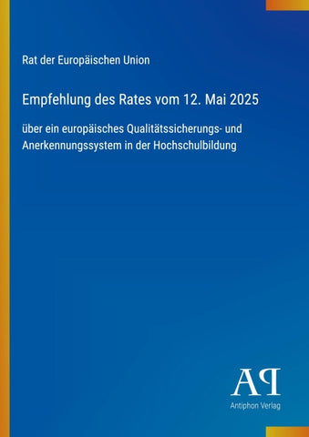 Empfehlung des Rates vom 12. Mai 2025