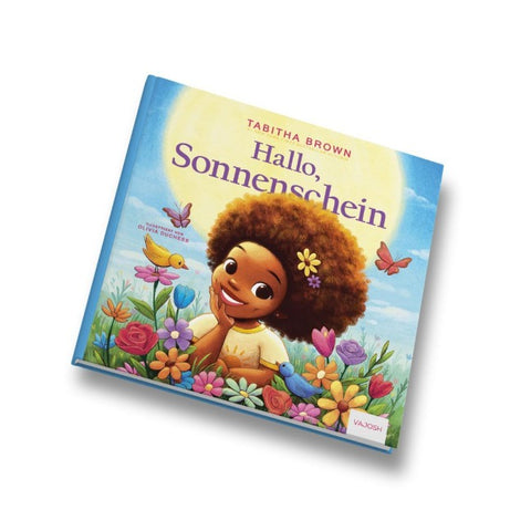 Hallo, Sonnenschein