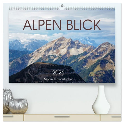 Alpen Blick (hochwertiger Premium Wandkalender 2026 DIN A2 quer), Kunstdruck in Hochglanz